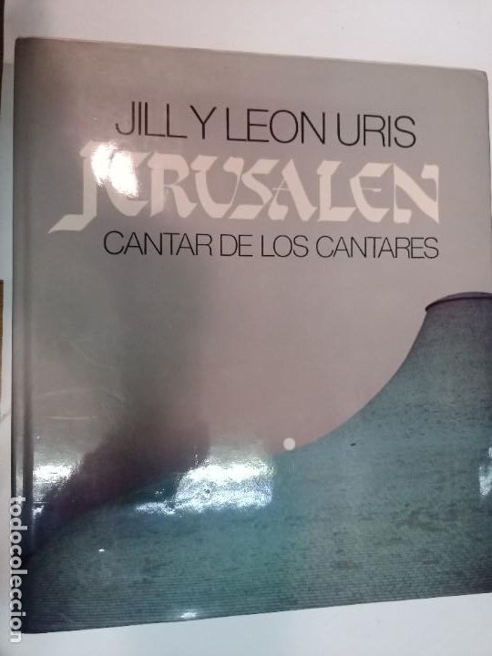 Libros: JILL Y LEON URIS Jerusal&eacute;n. Cantar de los cantares SA9661 - Foto 1