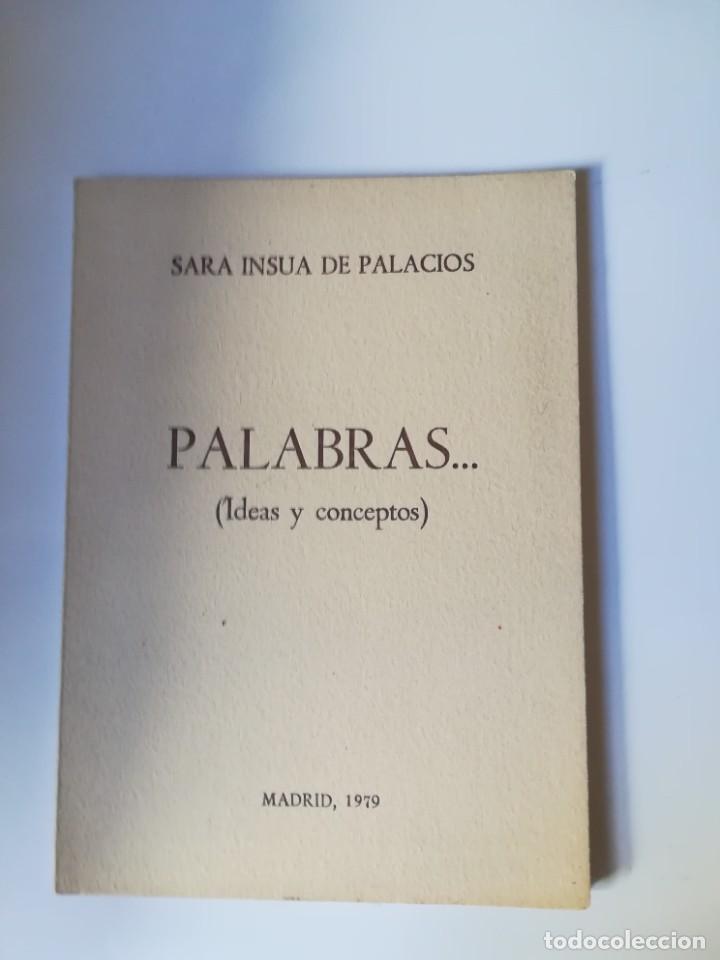 Libros: Palabras... (Ideas y conceptos) - INS&Uacute;A DE PALACIOS, Sara - Foto 1