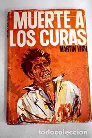 Libros: Muerte a los curas - Martin Vigil. - Foto 1