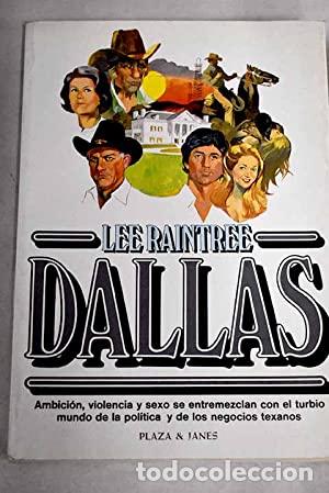 Libros: Dallas - Raintree, Lee. - Foto 1