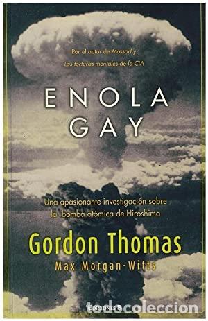 Libros: Enola Gay - Thomas, Gordon - Foto 1