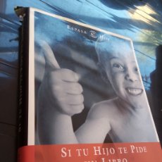 Libros: SI TU HIJO TE PIDE UN LIBRO... LOLO RICO. Lote 347765128
