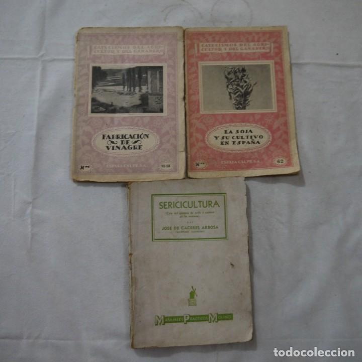 Libros: FABRICACI&Oacute;N DE VINAGRE + LA SOJA Y SU CULTIVO EN ESPA&Ntilde;A + SERICICULTURA (CRIA DEL GUSANO DE SEDA...
