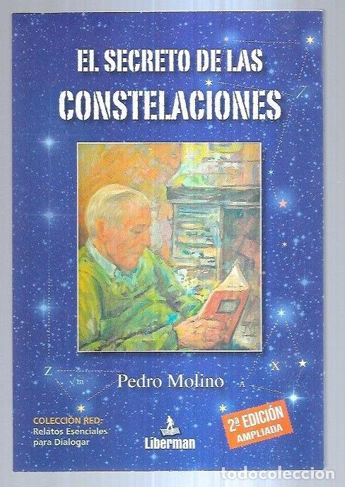 Libros: SECRETO DE LAS CONSTELACIONES - EL - MOLINO, PEDRO