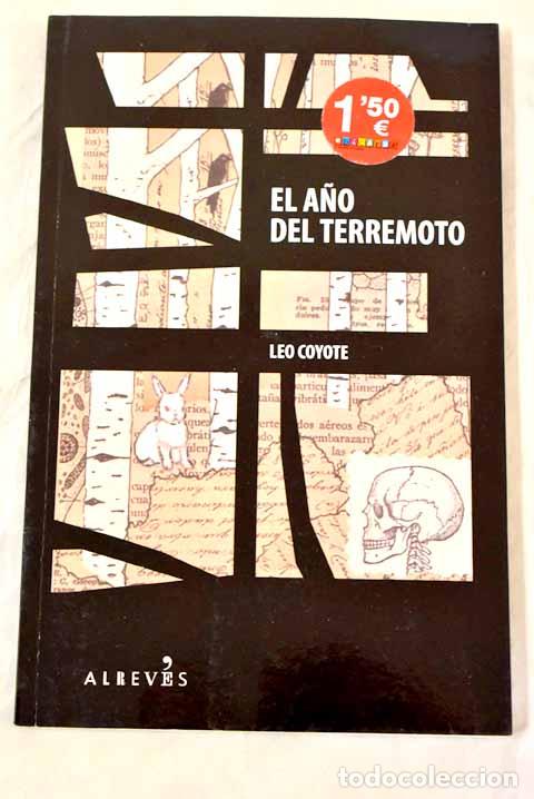 Libros: El a&ntilde;o del terremoto.- Coyote, Leo - Foto 1