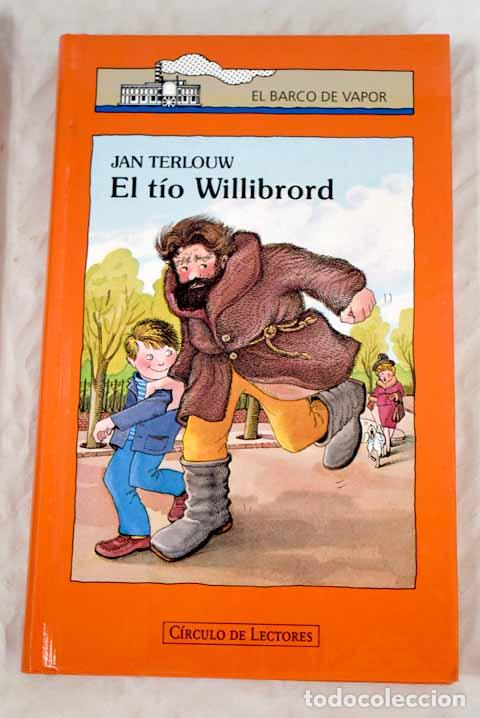 Libros: El t&iacute;o Willbrord: Terlouw, Jan.- Terlouw, Jan - Foto 1
