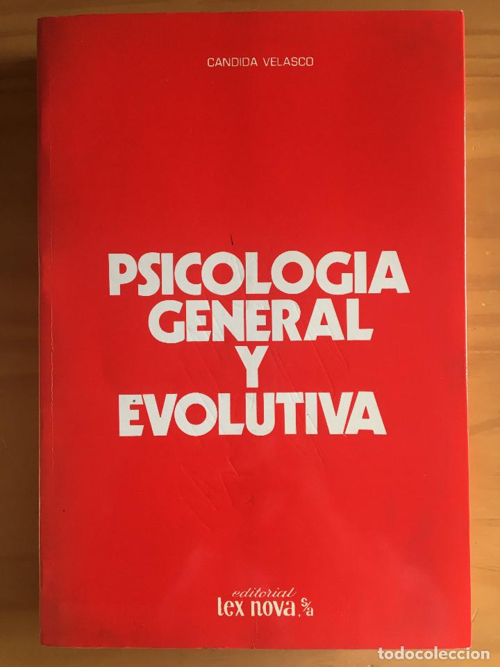 Libros: PSICOLOGIA GENERAL Y EVOLUTIVA - CANDIDA VELASCO - Foto 1