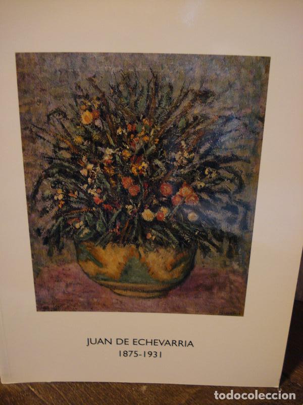 Libros: Juan de Echevarr&iacute;a (1875 - 1931.) - - Foto 1