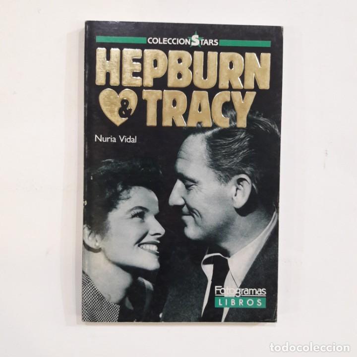 Libros: Nuria Vidal - Hepburn & Tracy - Foto 1