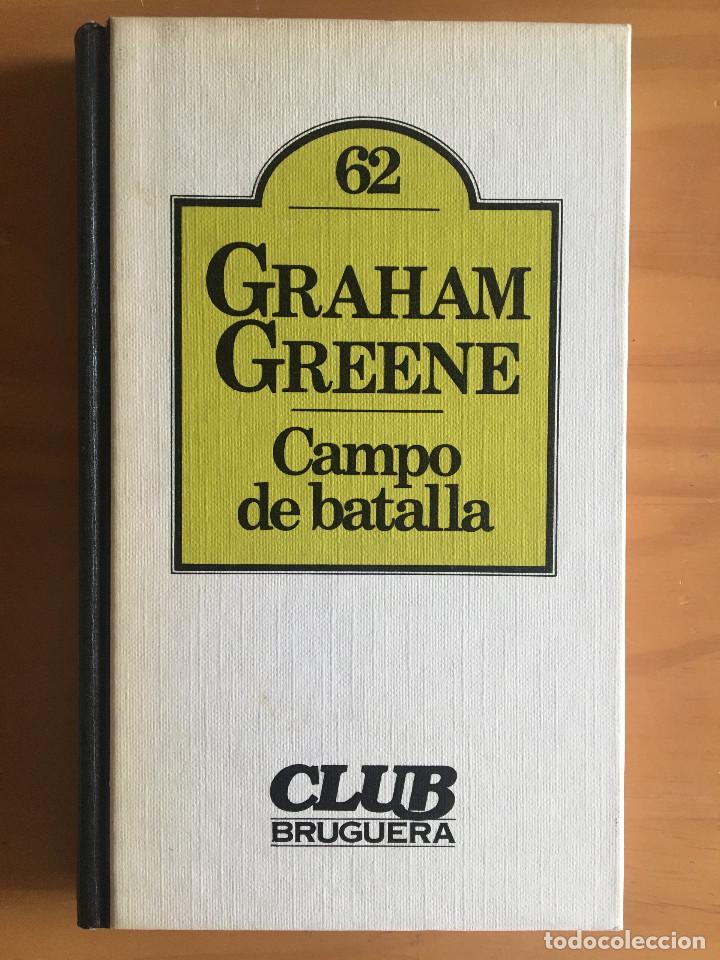 Libros: CAMPO DE BATALLA - GRAHAM GREENE - Foto 1
