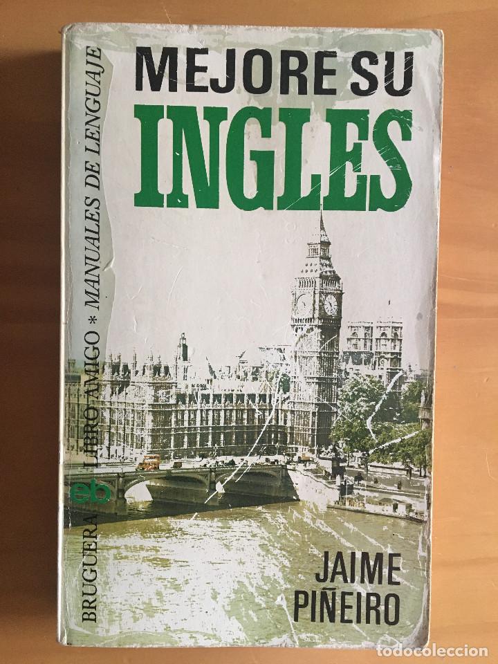 Libros: MEJORE SU INGLES - JAIME PI&Ntilde;EIRO - Foto 1