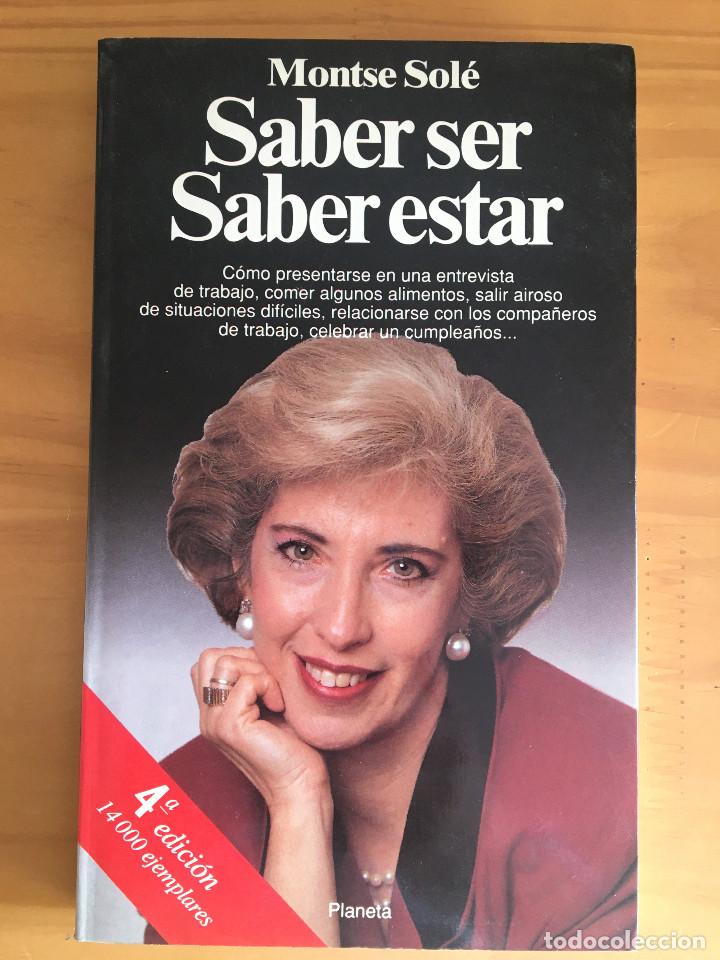 Libros: SABER SER. SABER ESTAR - MONTSE SOLE - Foto 1