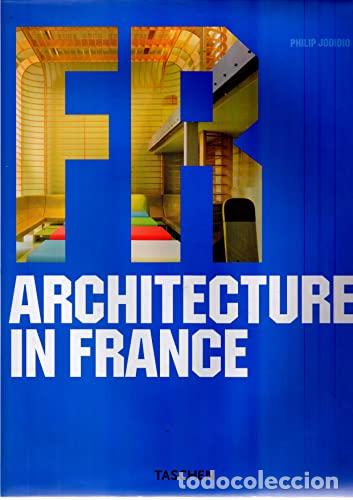 Libros: ARCHITECTURE IN FRANCE - JODIDIO PHILIP - Foto 1