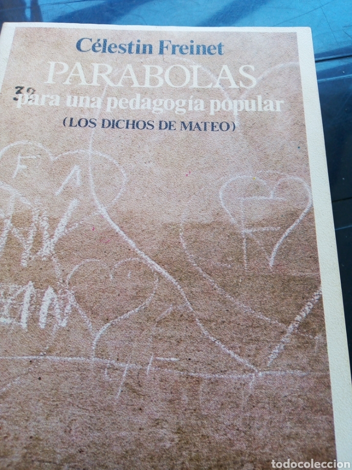 Libros: Par&aacute;bolas para una pedagog&iacute;a popular. Celestin Freinet - Foto 1