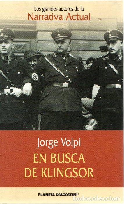 Libros: En busca de Klingsor - Volpi, Jorge - Foto 1