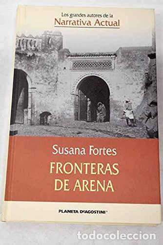 Libros: Fronteras de arena - Fortes, Susana - Foto 1