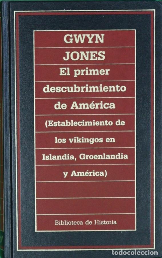 Libros: El primer descubrimiento de Am&eacute;rica (establecimiento de los vikingos en Islandia, Groenlandia y Am&eacute;r