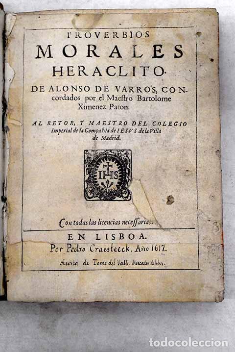 Libros: Proverbios morales Heraclito.- Barros, Alonso de - Foto 1