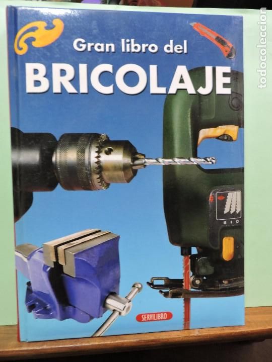 Libros: Gran libro del bricolaje. Roberto Uriel. Ed. Servilibro. - Foto 1