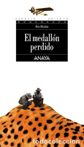 Libros: El medall&oacute;n perdido - Ana Alcolea - Foto 1