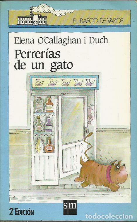 Libros: Perrer&iacute;as de un gato. - ELENA OCALLAGHAN I DUCH - Foto 1