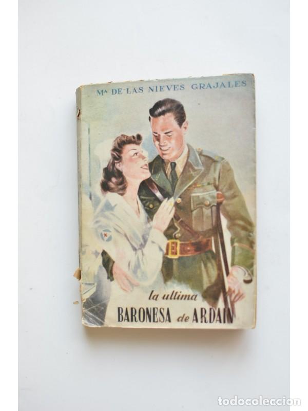 Libros: La &uacute;ltima baronesa de Ardain - GRAJALES, M&ordf; de las Nieves
