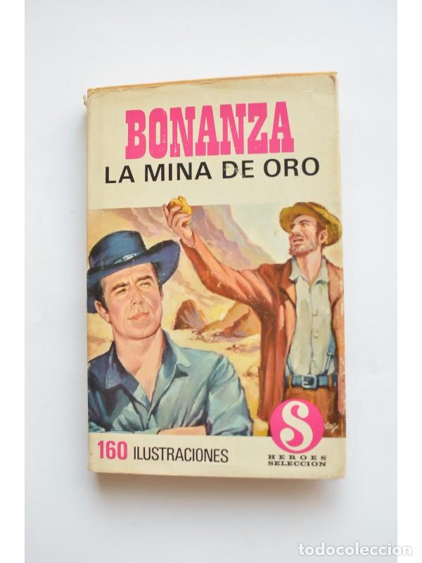 Libros: Bonanza. La Mina de Oro - AUTORES VARIOS - Foto 1