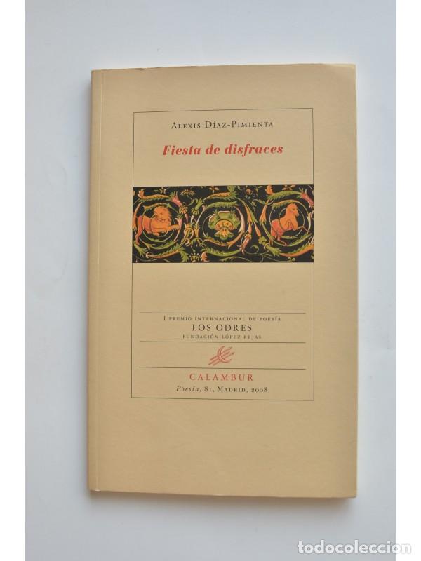 Libros: Fiestas de disfraces - D&Iacute;AZ PIMIENTA, Alexis - Foto 1