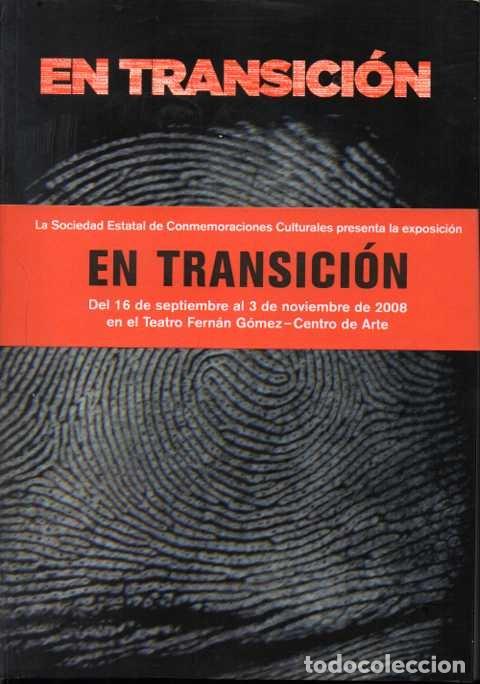 Libros: EN TRANSICI&Oacute;N. - CAT&Aacute;LOGO. AA. VV. - Foto 1
