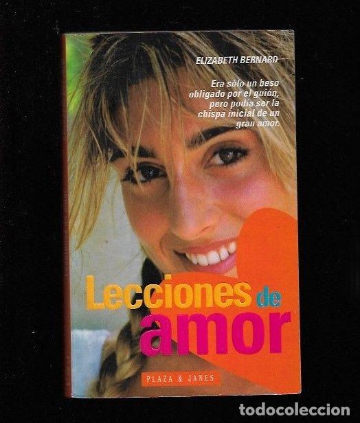 Libros: LECCIONES DE AMOR - BERNARD, ELIZABETH - Foto 1