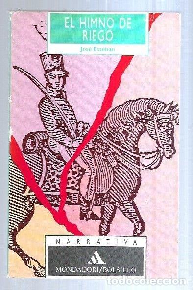 Libros: HIMNO DE RIEGO - EL - ESTEBAN, JOSE - Foto 5
