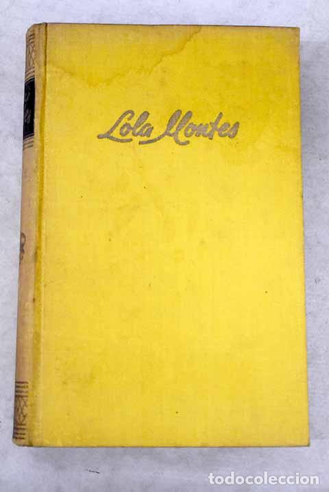 Libros: Lola Montes: (el rey y la bailarina).- Costello, Conte - Foto 1