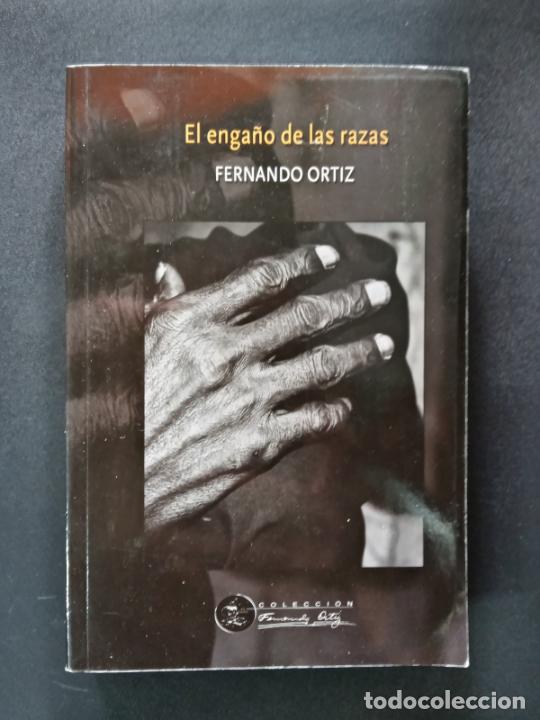 Libros: Fernando Ortiz - El enga&ntilde;o de las razas - Foto 1