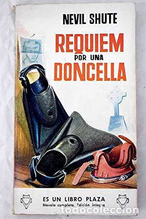 Libros: REQUIEM POR UNA DONCELLA - Shute,Nevil - Foto 1