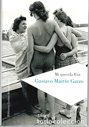 Libros: MI QUERIDA EVA 1&ordf; Edici&oacute;n - Mart&iacute;n Garzo,Gustavo - Foto 1