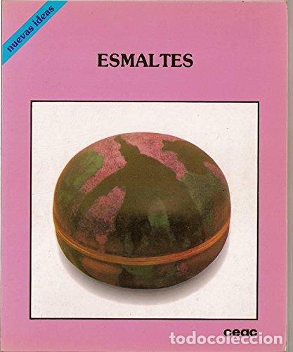 books: ESMALTES - Thalheim,Yvonne/Nadolny,Harald