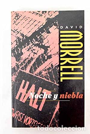 Libros: NOCHE Y NIEBLA - Morrell,David - Foto 1