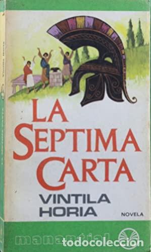Libros: LA S&Eacute;PTIMA CARTA - Horia,Vintila - Foto 1
