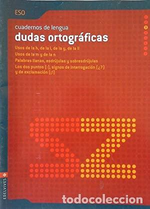 B&uuml;cher: CUADERNO DUDAS ORTOGR&Aacute;FICAS ESO 3 - Garc&iacute;a Mera,Valerio
