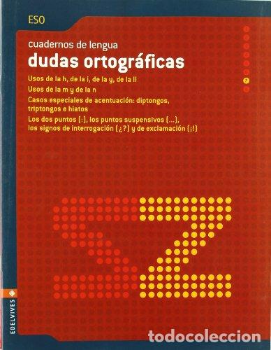 Livres: CUADERNO DUDAS ORTOGR&Aacute;FICAS ESO 7 - Garc&iacute;a Mera,Valerio