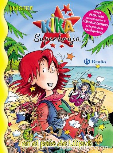 Libros: KIKA SUPERBRUJA EN EL PA&Iacute;S DE LILIPUT - Knister - Foto 1