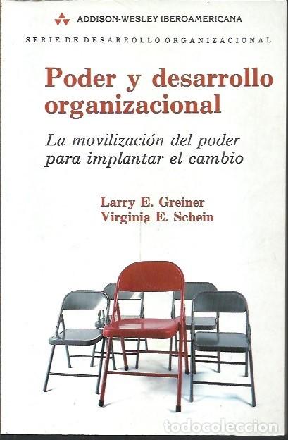 Libros: PODER Y DESARROLLO ORGANIZACIONAL LARRY E GREINER - Foto 1