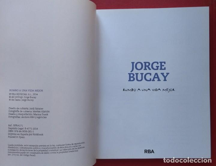 Libros: Rumbo a Una Vida Mejor. Jorge Bucay. 2014. - Foto 3
