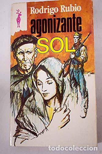 Libros: Agonizante sol - Rubio, Rodrigo - Foto 1