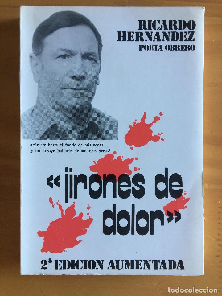 Libros: JIRONES DE DOLOR - RICARDO HERNANDEZ - Foto 1