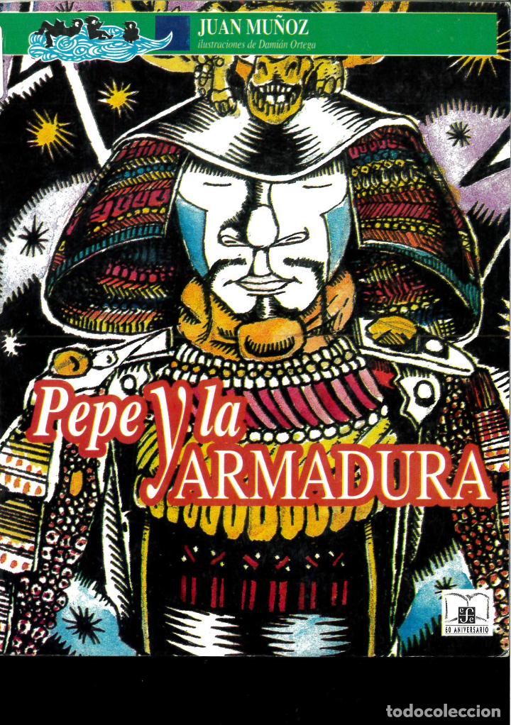 Libros: PEPE Y LA ARMADURA-INFANTIL - Munoz, Juan - Foto 1