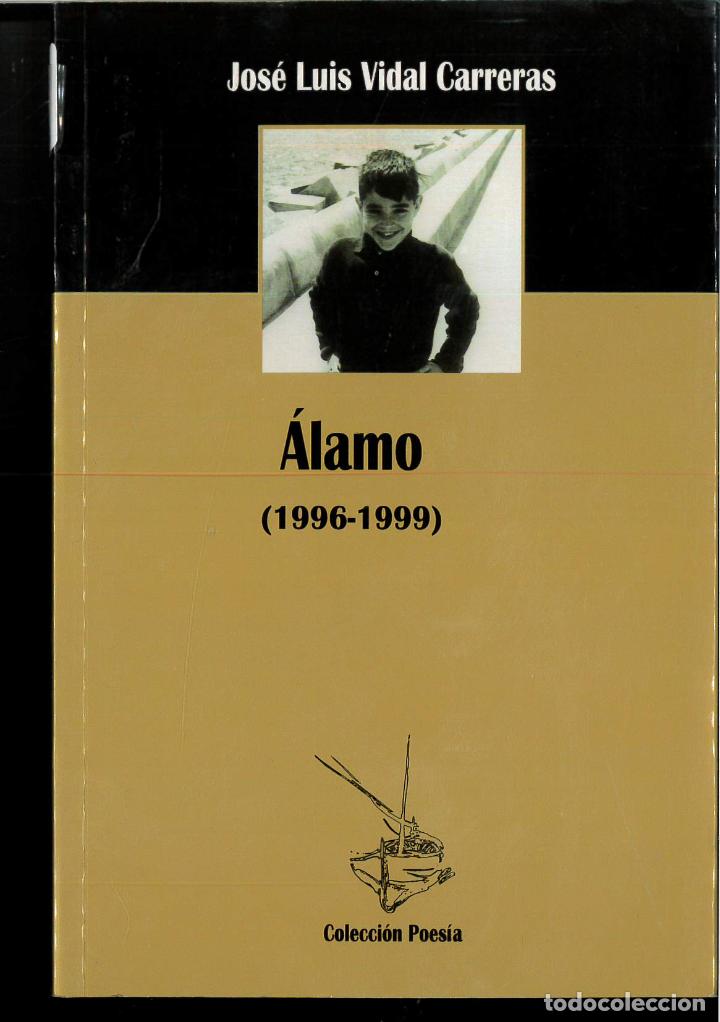 Libros: Alamo (1996-1999) - Vidal, Jose Luis - Foto 1