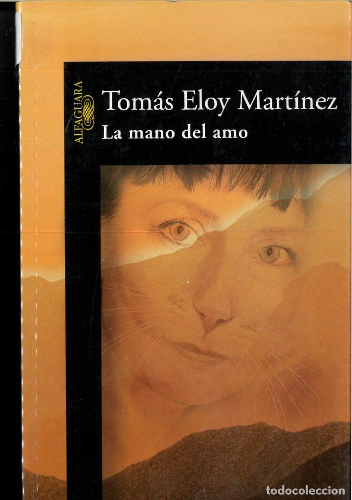 Libros: La mano del amo (Hisp&aacute;nica) - Mart&iacute;nez, Tom&aacute;s Eloy - Foto 1