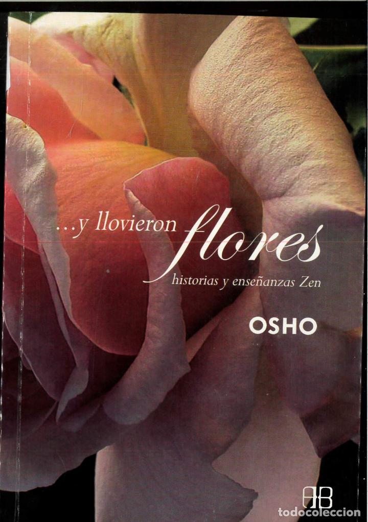 Libros: Y Llovieron Flores - Osho - Foto 1