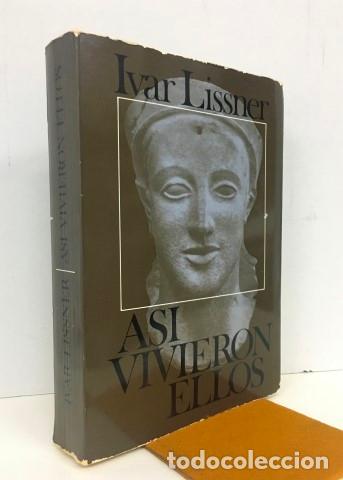 Libros: As&iacute; vivieron ellos.Las culturas de los babilonios,asirios,egipcios,fenicios,persas,etruscos,troyanos